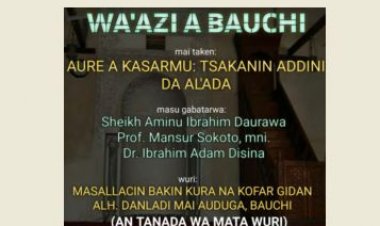 AURE A KASARMU: TSAKANIN ADDINI DA AL'ADA