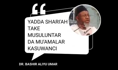 YADDA SHARI'AH TAKE MUSULUNTAR DA MU'AMALAR KASUWANCI
