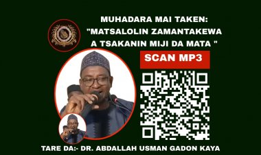 MATSALOLIN ZAMANTAKEWA A TSAKANIN MIJI DA MATA